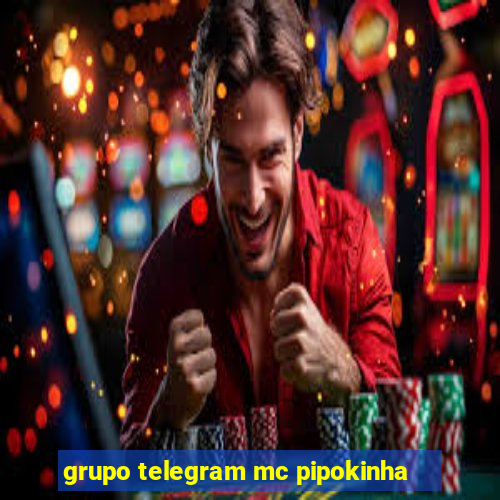 grupo telegram mc pipokinha